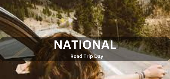 National Road Trip Day [राष्ट्रीय सड़क यात्रा दिवस]